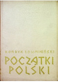 Początki Polski Tom 2