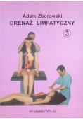 Drenaż limfatyczny Tom 3