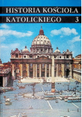 Historia Kościoła Katolickiego Tom 3