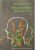 Psychiatria kliniczna Tom I