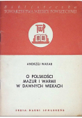 Wiadomości o języku polskim w ślasku i o polskich ślązakach