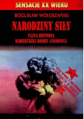 Narodziny siły. Tajna historia radzieckiej bomby atomowej