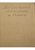 Architektura drewniana w Polsce