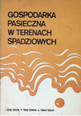 Gospodarka pasieczna w terenach spadziowych