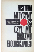 Historia medycyny SS czyli mit rasizmu biologicznego