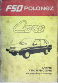 Polonez FSO Caro Dane techniczne do naprawy i obsługi