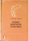 Wyznania hochsztaplera Feliksa Krulla