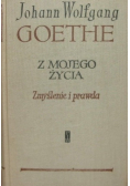 Z mojego życia zmyślenie i prawda Tom I