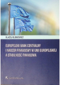 Europejski Bank Centralny i nadzór finansowy w Unii Europejskiej a stabilność finansowa