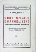 Kontemplacje ewangeliczne Tom I 1929 r.