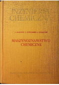 Inżynieria chemiczna Maszynoznawstwo chemiczne
