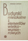 Budynki mieszkalne z elementów wielkowymiarowych