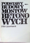 Podstawy budowy mostów betonowych