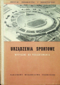 Urządzenia Sportowe wytyczne do projektowania