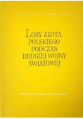 Losy złota polskiego podczas drugiej wojny światowej
