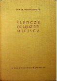 Śledcze oględziny miejsc