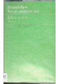 Idea polska Wybór pism