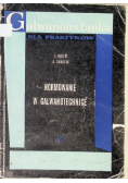 Galwanotechnika dla praktyków Normowanie w galwanotechnice