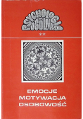 Emocje motywacja osobowość