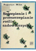 Szczepienie i przeszczepianie roślin sadowniczych
