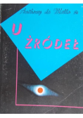 U źródeł