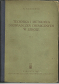 Technika i metodyka doświadczeń chemicznych w szkole Tom II