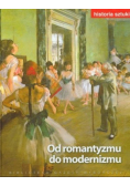 Historia sztuki Tom 11 Od romantyzmu do modernizmu