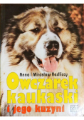 Owczarek kaukaski i jego kuzyni