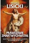 Prawdziwie zmartwychwstał