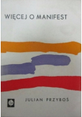 Więcej o manifest