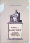 Piórem zakonnicy kronikarki w Polsce XVIIw. o swoich zakonach i o swoich czasach