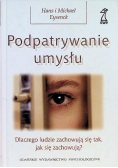 Podpatrywanie umysłu