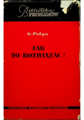 Jak to rozwiązać Nowy aspekt metody matematycznej