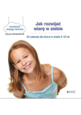 Jak rozwijać wiarę w siebie