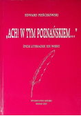 Ach W tym Poznańskiem