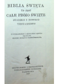 Biblia Święta to jest całe Pismo Święte