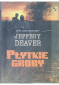 Płytkie groby