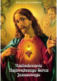 Naśladowanie Najświętszego Serca Jezusowego