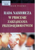 Rada Nadzorcza w procesie zarządzania przedsiębiorstwem