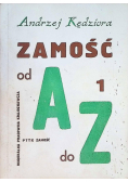 Zamość od A do Z Tom 1