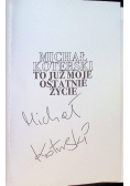 Michał Koterski. To już moje ostatnie życie