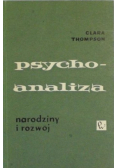 Psychoanaliza: narodziny i rozwój