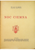 Noc ciemna, 1949 r.