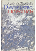 Dawny ustrój i rewolucja