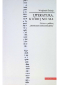 Literatura, której nie ma