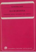 Eucharystia sakramentem jedności mistycznego ciała Chrystusa