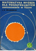 Matematyka wyższa dla początkujących zastosowana w fizyce