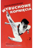 Zaawansowane wybuchowe kopnięcia Część 2