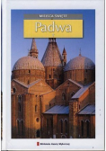 Miejsca święte Tom 10 Padwa
