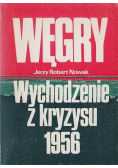 Węgry wychodzenie z kryzysu 1956